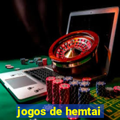 jogos de hemtai